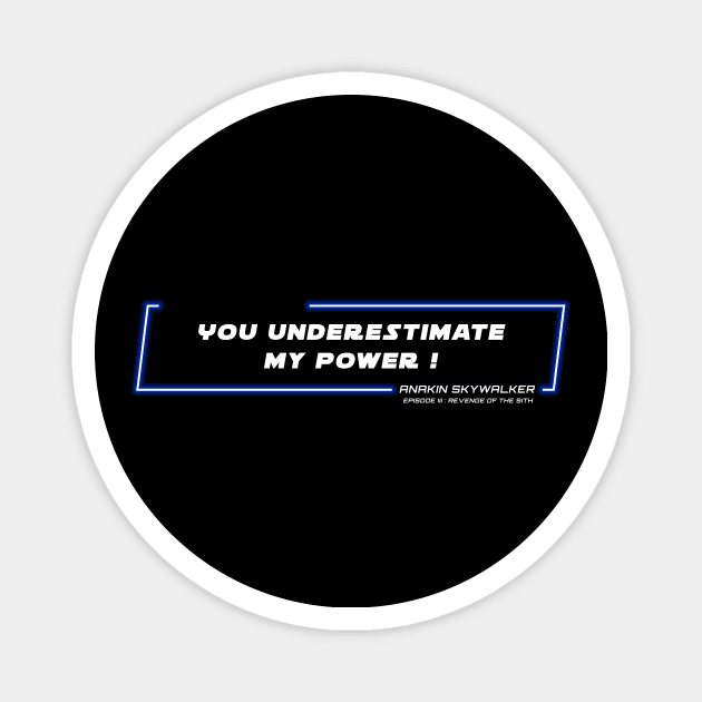 EP3 - ASW - Underestimate - Quote Magnet by LordVader693